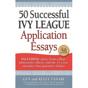 50 Successful Ivy League Application Essays